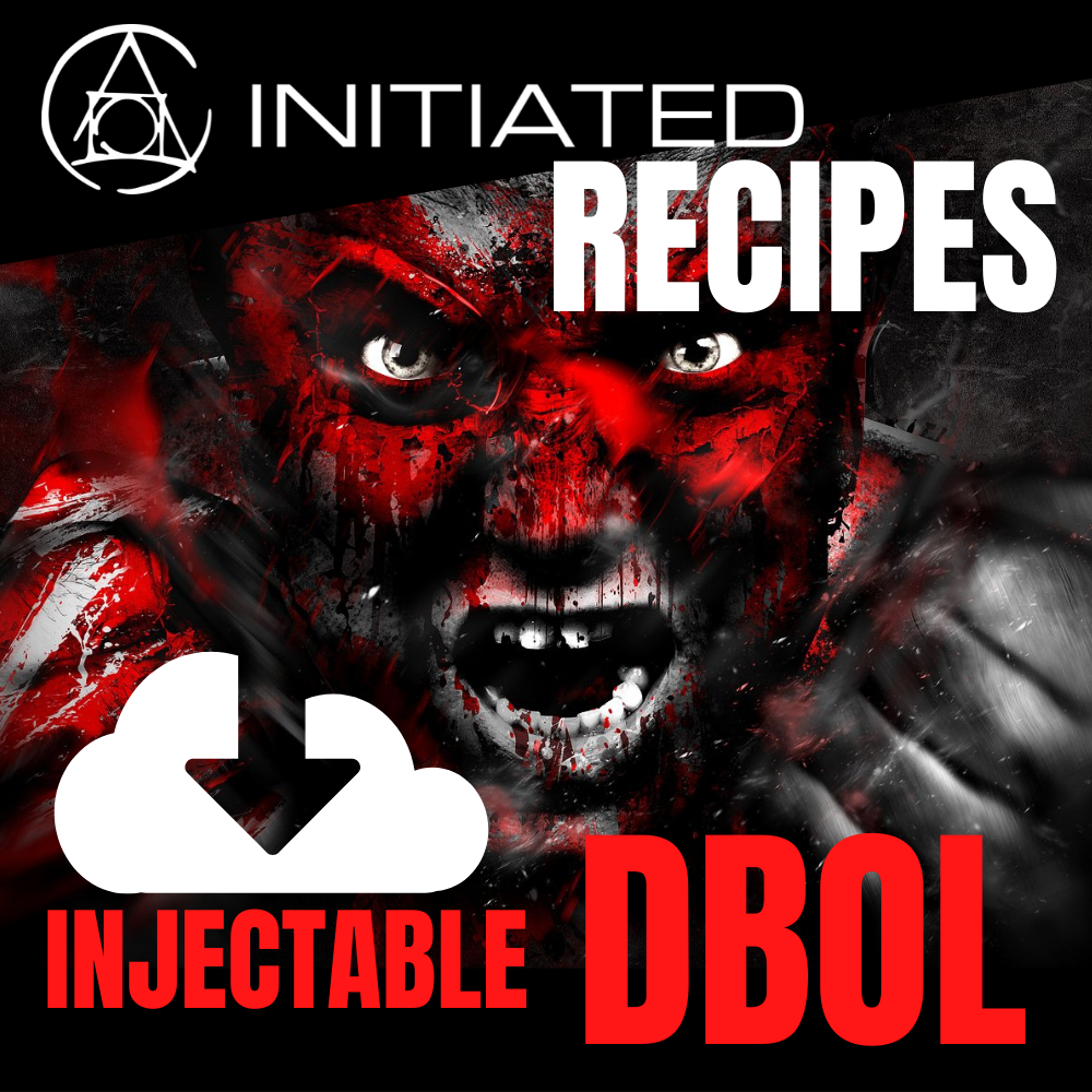 Initiated Recipe (Injectable Dbol)